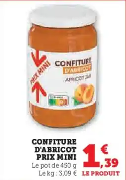 Hyper U PRIX MINI Confiture d'abricot offre
