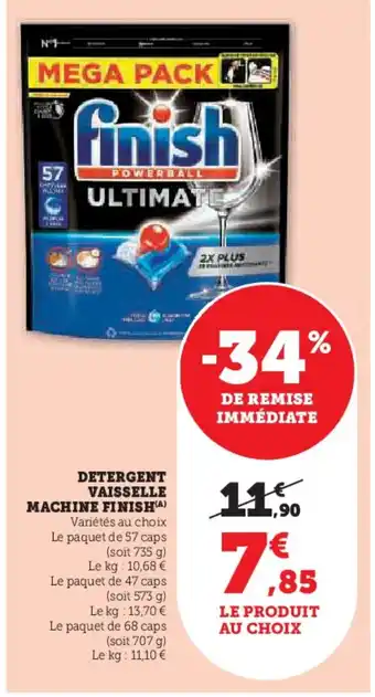 Hyper U FINISH Detergent vaisselle machine offre