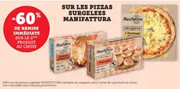 Hyper U MANIFATTURA Sur les pizzas surgelees offre