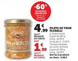 Hyper U FLORELLI Filets de thon offre