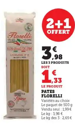 Hyper U FLORELLI Pates offre