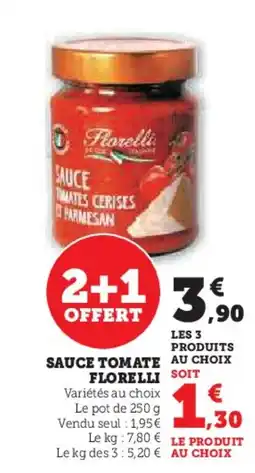Hyper U FLORELLI Sauce tomate offre