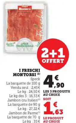 Hyper U MONTORSI I freschi offre