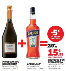 Hyper U RICCADONNA Prosecco doc offre