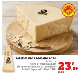 Hyper U Parmigiano reggiano aop offre