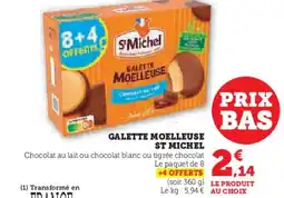 Hyper U ST MICHEL Galette moelleuse offre