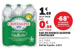 Hyper U CRISTALINE Eau de source gazeuse offre