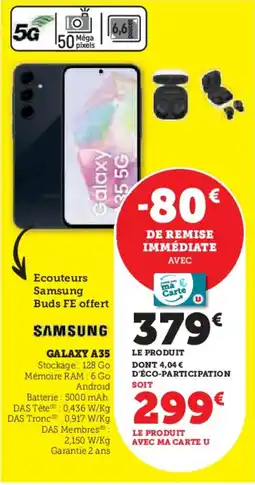 Hyper U SAMSUNG Galaxy a35 offre