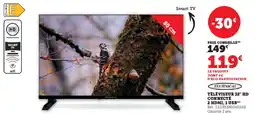 Hyper U TECHNICAL Téléviseur 32" hd connecté 2 HDMI, 1 USB offre