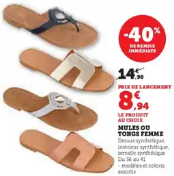 Hyper U Mules ou tongs femme offre