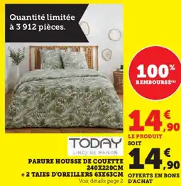 Hyper U TODAY Parure housse de couette 240x220cm +2 taies d'oreillers 63x63cm offre