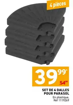 Trafic Set de 4 dalles pour parasol offre