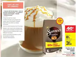 Carrefour Drive Senseo - dosettes de café maxi sur le produit offre