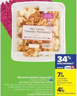 Carrefour Drive Carrefour - mini penne tomates mozzarella offre
