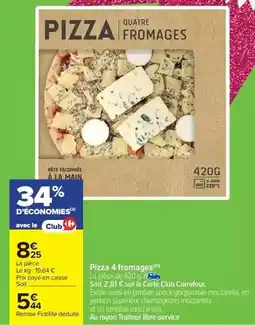 Carrefour Drive Pizza 4 fromages offre
