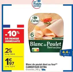 Carrefour Drive Carrefour - blanc de poulet doré au four offre