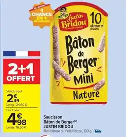 Justin bridou - saucisson bâton de berger