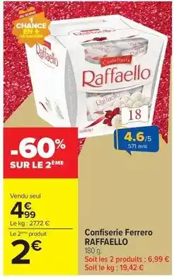 Carrefour Drive Raffaello - confiserie ferrero offre