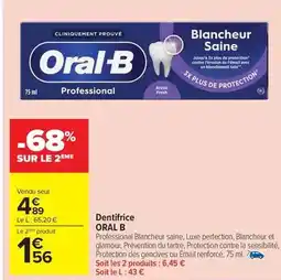 Carrefour Drive Oral-b - dentifrice offre