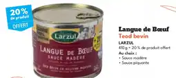 Intermarché Hyper LARZUL Langue de Bœuf Teod bevin offre