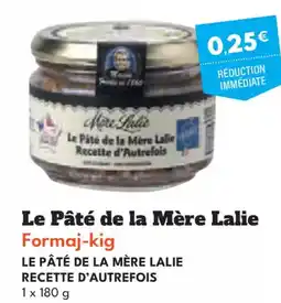 Intermarché Hyper La Pité de la Mere Lalie offre