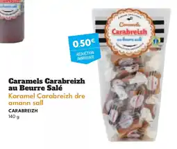 Intermarché Hyper CARABREIZH Caramels Carabreizh au Beurre Salé offre
