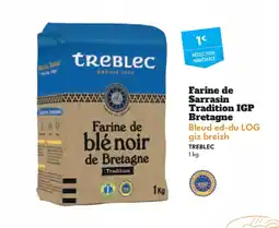 Intermarché Hyper TREBLEC Farine de Sarrasin Tradition IGP Bretagne Bleud ed-du LOG giz breizh offre