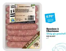Intermarché Hyper KER BLAVET Saucisse à l'Ancienne Silzig giz gwechall offre