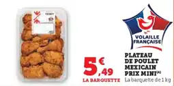 U Express PRIX MINI Plateau de poulet mexicain offre