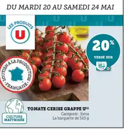 U Express U Tomate cerise grappe offre