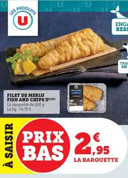 U Express U Filet de merlu fish and chips offre
