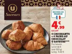 U Express U SAVEURS 4 croissants + 4 pains au chocolat offre