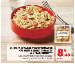 U Express Mini farfalles thon tomates ou mini penne tomates à l'italienne offre