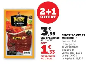 U Express CESAR MORONI Chorizo offre