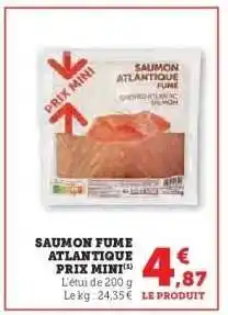 U Express SAUMON FUME ATLANTIQUE PRIX MINI offre