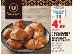 U Express 4 Croissants + 4 Pains au Chocolat U Saveurs offre