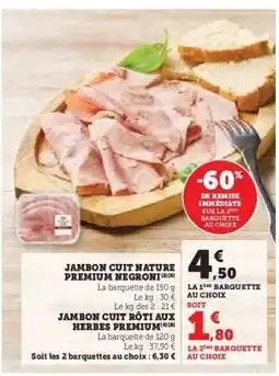 U Express Jambon Cuit Nature Premium Negroni offre