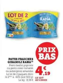 U Express Pâtes Fraîches Girasoli Rana offre