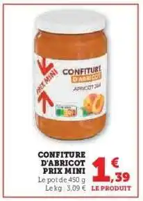 Hyper U Confiture d'Abricot Prix Mini offre