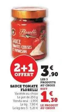 Hyper U SAUCE TOMATE FLORELLI offre