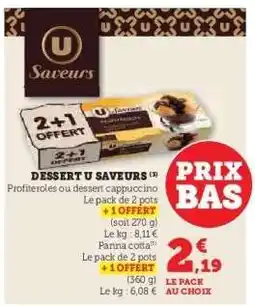 Hyper U DESSERT U SAVEURS offre