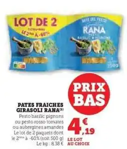 Hyper U Pâtes Fraîches Girasoli Rana offre