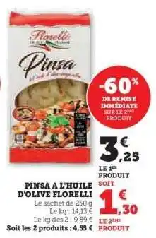 Hyper U Pinsa à l'huile d'olive Florelli offre
