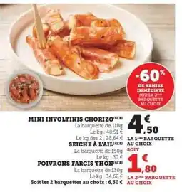 Hyper U Mini Involtinis Chorizo offre