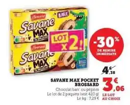 Hyper U SAVANE MAX POCKET BROSSARD offre
