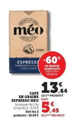 Hyper U Café en grains Espresso Méo offre