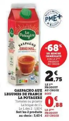 Hyper U Gaspacho aux légumes de France La Potagère offre