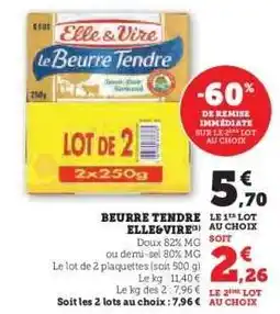 Hyper U Beurre Tendre Elle & Vire offre