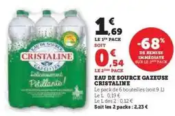 Hyper U Eau de Source Gazeuse Cristaline offre