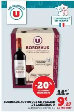 Hyper U BORDEAUX AOP ROUGE CHEVALIER DE LANDERAC U offre